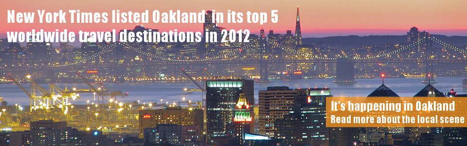 Oakland travel promotion. Photo of Oakland skyline by Joshua Winzeler