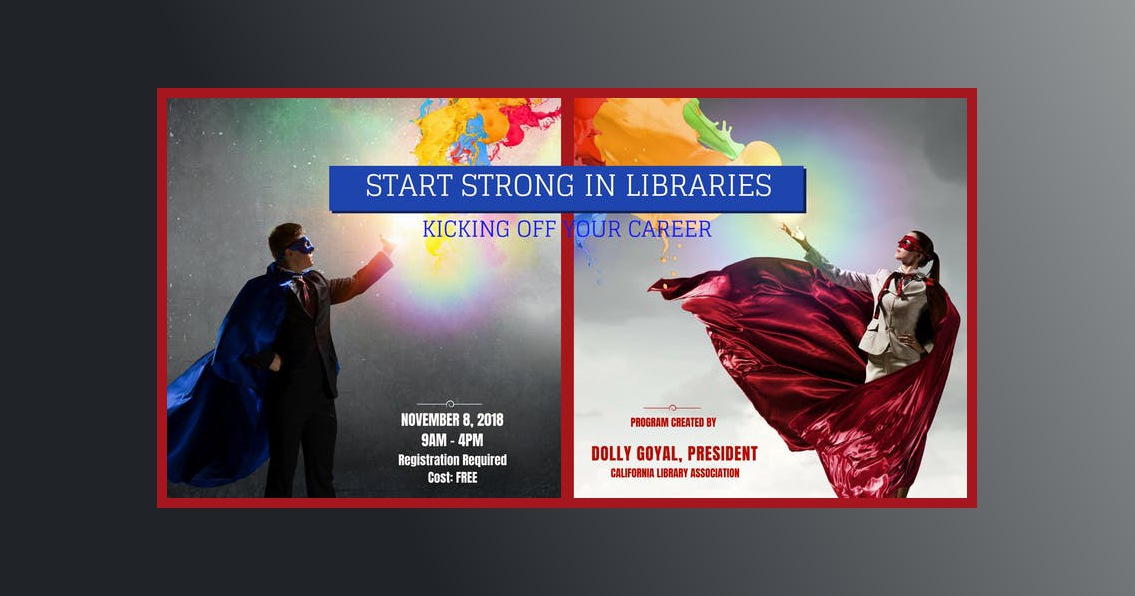 Two business professionals in superhero capes and masks point toward text: Start Strong in Libraries.